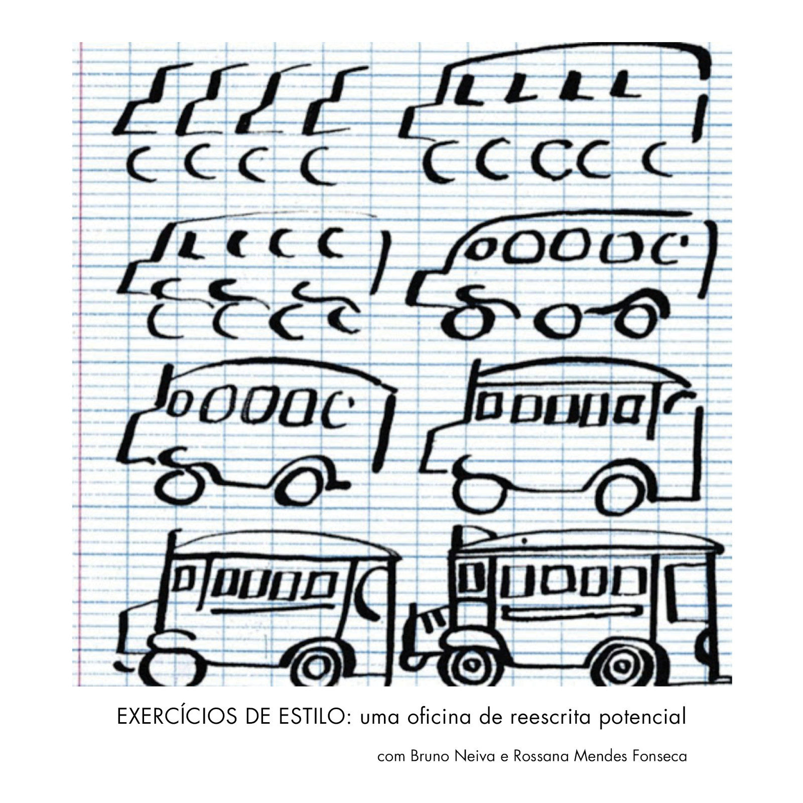 Exercícios de Estilo: Oficina de Reescrita Potencial
