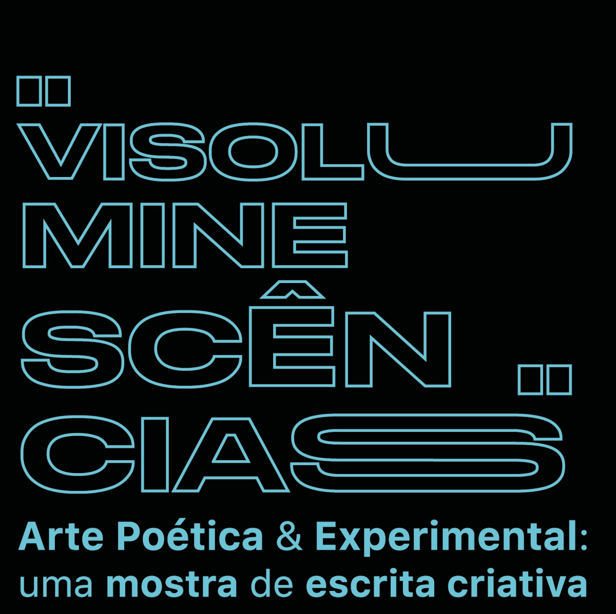 Visoluminescências