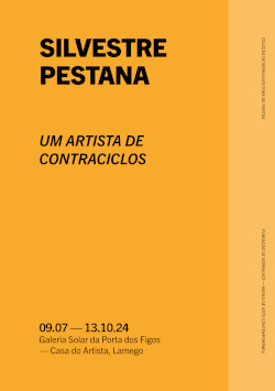 Silvestre Pestana: Um Artista de Contraciclo