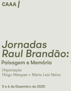 Jornadas «Raul Brandão: Paisagem e Memória»