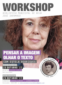 Workshop «Pensar a Imagem Olhar o Texto» [Beja, 28 e 29-10-2022]