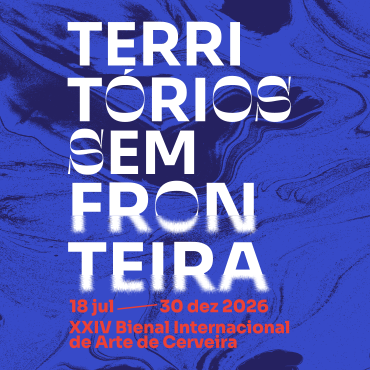 XXIV Bienal Internacional de Arte de Cerveira