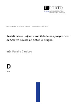 Resistência e (in)consumibilidade nas poepráticas de Salette Tavares e António Aragão