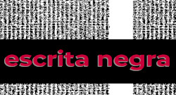 Escrita Negra