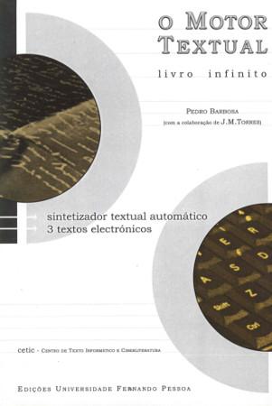 «O motor textual: livro infinito» de Pedro Barbosa [Recensão crítica]