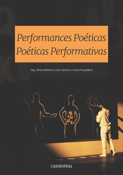 Performances Poéticas | Poéticas Performativas