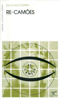 E. M. de Melo e Castro, Re-Camões