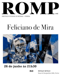 ROMP #45 Feliciano de Mira