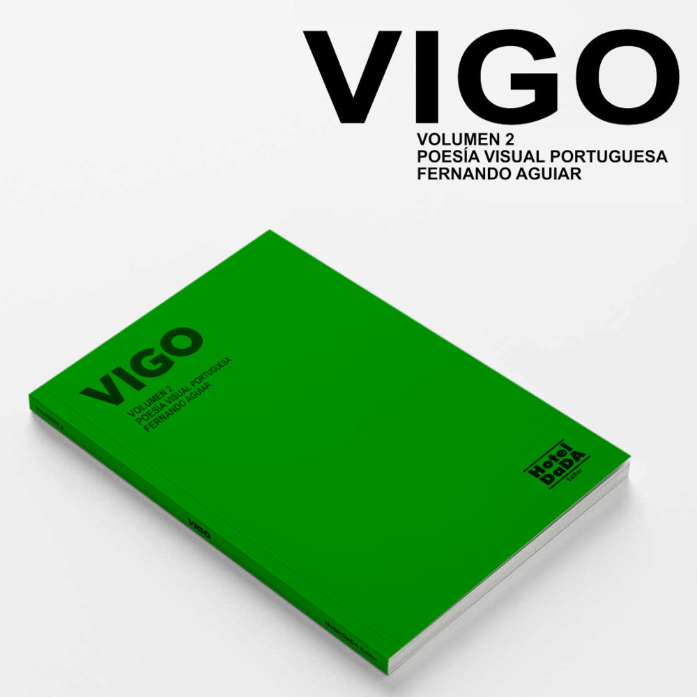 VIGO volumen 2. Poesía Visual Portuguesa